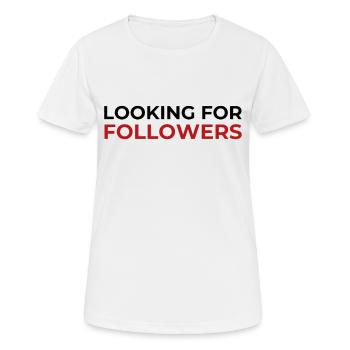 Looking For Followers White Social Media Design - Women's Breathable T-Shirt - white - Front - AI Model Female 172 dark (172cm)