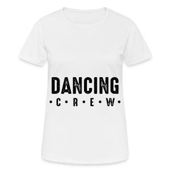 Dancing Crew - Frauen T-Shirt atmungsaktiv - Weiß - Vorne - AI Model Female 172 dark (172cm)