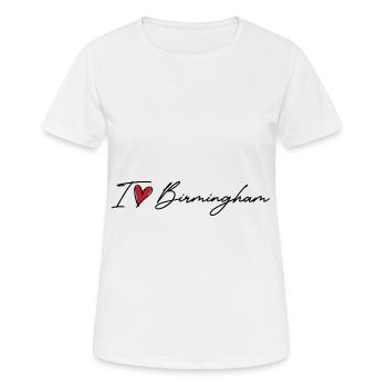 I Love Birmingham - Frauen T-Shirt atmungsaktiv - Weiß - Vorne - AI Model Female 172 dark (172cm)