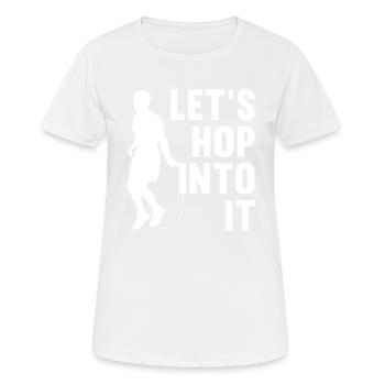 Springen Wir Hinein Springseil Springseil - Frauen T-Shirt atmungsaktiv - Weiß - Vorne - AI Model Female 172 dark (172cm)