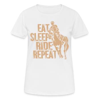 Horses Eat Sleep Repeat Riding Rider Gift - Women's Breathable T-Shirt - white - Front - AI Model Female 172 dark (172cm)