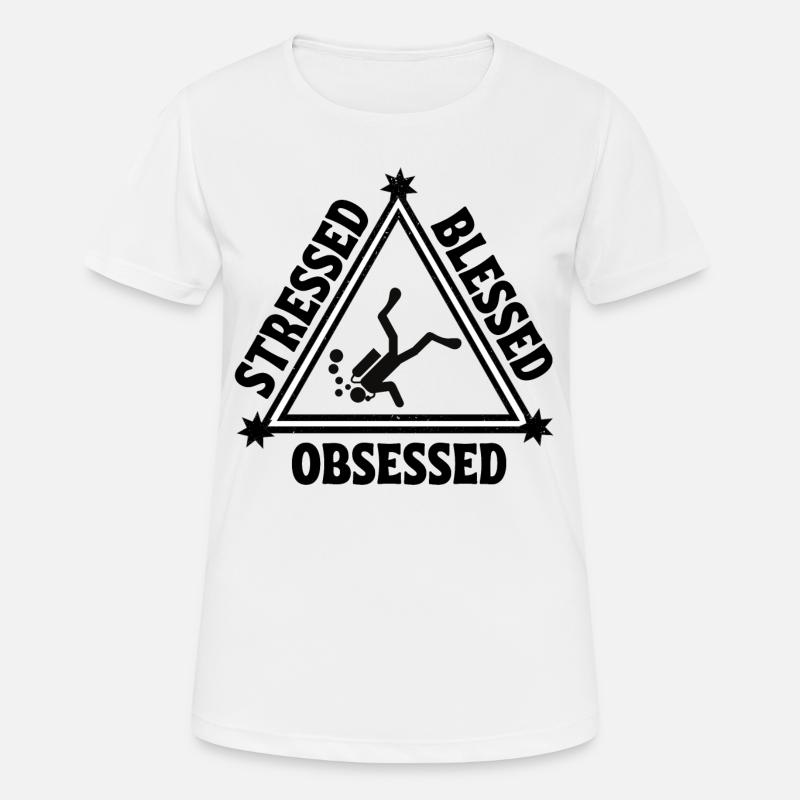 Scuba diving: Stressed. Blessed. Obsessed. - Women's Breathable T-Shirt - white