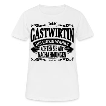 gastwirtin die einzig wahre - Frauen T-Shirt atmungsaktiv - Weiß - Vorne - AI Model Female 172 dark (172cm)