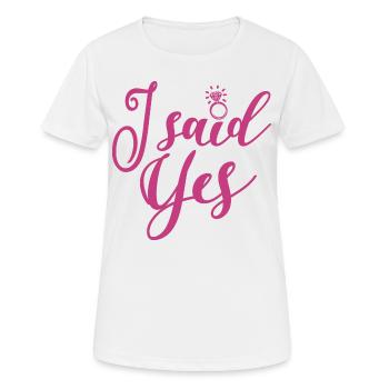 Ich sagte Ja - Junggesellinnenabschied Hen Night Geschenk - Frauen T-Shirt atmungsaktiv - Weiß - Vorne - AI Model Female 172 dark (172cm)