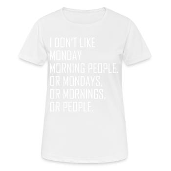 Montag Morgen Buero Morgenmuffel Kollege Kollegin - Frauen T-Shirt atmungsaktiv - Weiß - Vorne - AI Model Female 172 dark (172cm)