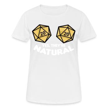 YES THEY'RE NATURAL Fantasy RPG Würfel Brüste - Frauen T-Shirt atmungsaktiv - Weiß - Vorne - AI Model Female 172 dark (172cm)