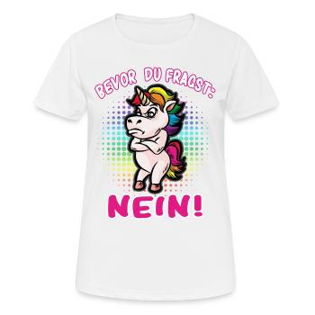 Bevor du fragst: Nein! Selbstbewusstes Einhorn - Frauen T-Shirt atmungsaktiv - Weiß - Vorne - AI Model Female 172 dark (172cm)