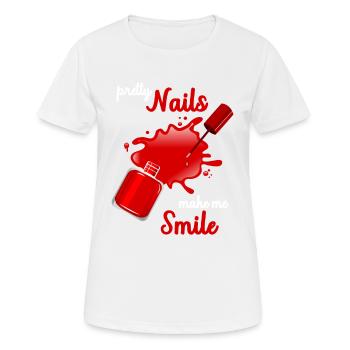 Pretty Nails Make Me Smile - Frauen T-Shirt atmungsaktiv - Weiß - Vorne - AI Model Female 172 dark (172cm)