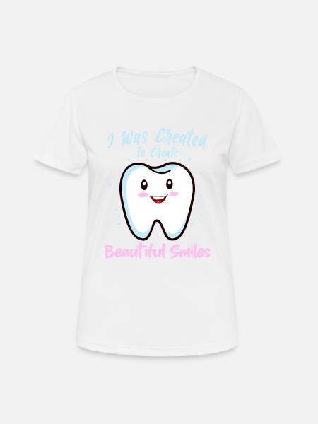 Lustiger Spruch Für Zahnärzte und Kieferorthopäden - Frauen T-Shirt atmungsaktiv - Weiß