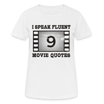 I speak fluent movie quotes - Women's Breathable T-Shirt - white - Front - AI Model Female 172 dark (172cm)