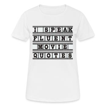 I speak fluent movie quotes - Women's Breathable T-Shirt - white - Front - AI Model Female 172 dark (172cm)