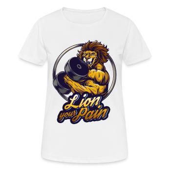 Bodybuilder Muskel Löwe lüge dein Schmerz Spruch - Frauen T-Shirt atmungsaktiv - Weiß - Vorne - AI Model Female 172 dark (172cm)