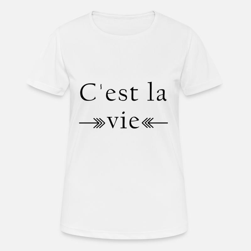 C'est la vie - Women's Breathable T-Shirt - white