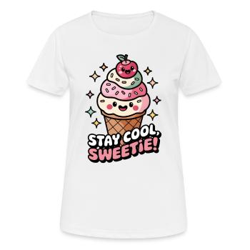 Stay Cool, Sweetie! - Women's Breathable T-Shirt - white - Front - AI Model Female 172 dark (172cm)
