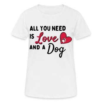 All You Need Is Love AND a Dog - Herz mit Pfote - Women's Breathable T-Shirt - white - Front - AI Model Female 172 dark (172cm)
