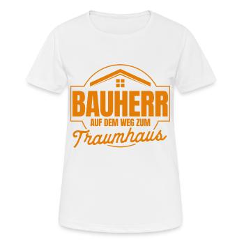 Bauherr Auf Dem Weg Zum Traumhaus Bauherr Geschenk - Frauen T-Shirt atmungsaktiv - Weiß - Vorne - AI Model Female 172 dark (172cm)