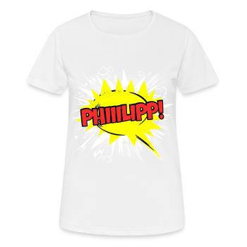Philipp Name Funny Speech Bubble Phiiilipp! - Women's Breathable T-Shirt - white - Front - AI Model Female 172 dark (172cm)