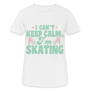 Rollerskates Ich kann nicht ruhig bleiben ich Skat - Frauen T-Shirt atmungsaktiv - Weiß - Vorne - AI Model Female 172 dark (172cm)