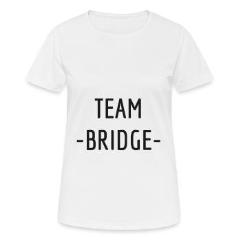 Team Bridge - Frauen T-Shirt atmungsaktiv - Weiß - Vorne - AI Model Female 172 dark (172cm)