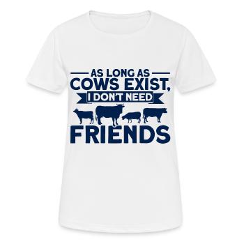 I don't need friends cow gift - Women's Breathable T-Shirt - white - Front - AI Model Female 172 dark (172cm)