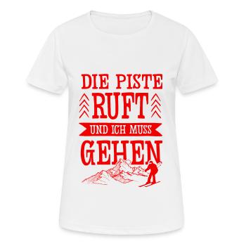 Die Piste Ruft - Frauen T-Shirt atmungsaktiv - Weiß - Vorne - AI Model Female 172 dark (172cm)
