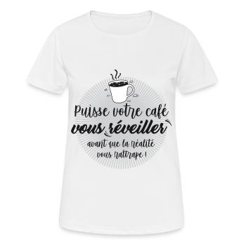 Café vous réveiller...la réalité vous rattrape - T-shirt respirant Femme - blanc - Devant - AI Model Female 172 dark (172cm)