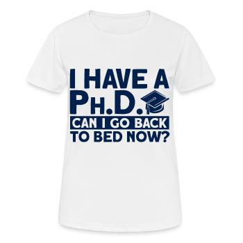Kann ich wieder ins Bett gehen? Doktor Geschenk - Frauen T-Shirt atmungsaktiv - Weiß - Vorne - AI Model Female 172 dark (172cm)