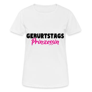 Geburtstags Prinzessin - Frauen T-Shirt atmungsaktiv - Weiß - Vorne - AI Model Female 172 dark (172cm)