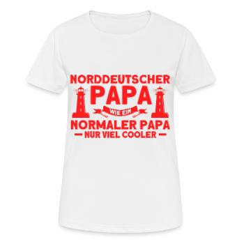 Norddeutsch Norden Nordsee Zitate Heimat Geschenk - Frauen T-Shirt atmungsaktiv - Weiß - Vorne - AI Model Female 172 dark (172cm)