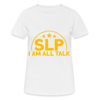 SLP Speech Therapist Support Speech Therapy Pathol - Women's Breathable T-Shirt - white - Front - AI Model Female 172 dark (172cm)