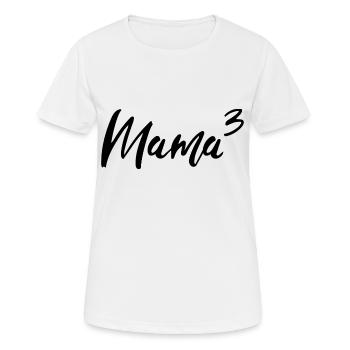Mama Hoch Drei - Frauen T-Shirt atmungsaktiv - Weiß - Vorne - AI Model Female 172 dark (172cm)