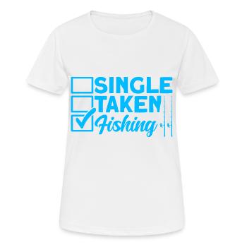 Single Fishing Fishing Gift - Women's Breathable T-Shirt - white - Front - AI Model Female 172 dark (172cm)
