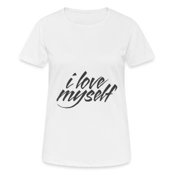 I love myself / self-confidence - Women's Breathable T-Shirt - white - Front - AI Model Female 172 dark (172cm)