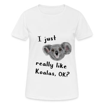 Koala - I just really like Koalas - Frauen T-Shirt atmungsaktiv - Weiß - Vorne - AI Model Female 172 dark (172cm)