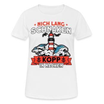 Norddeutsch Norden Nordsee Zitate Heimat Geschenk - Frauen T-Shirt atmungsaktiv - Weiß - Vorne - AI Model Female 172 dark (172cm)