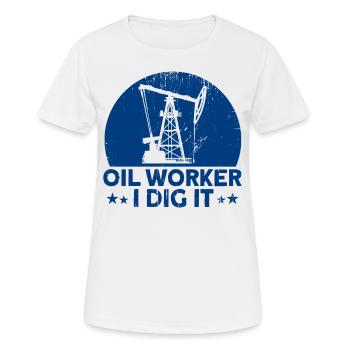 Gas Worker Oilfield Working in Fracking Gift - Women's Breathable T-Shirt - white - Front - AI Model Female 172 dark (172cm)