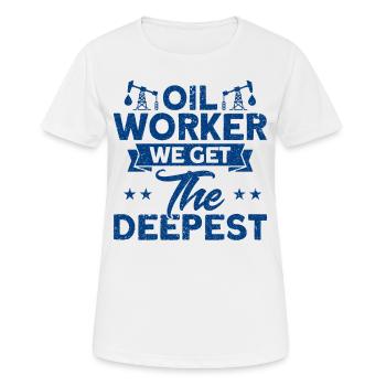 Oil Field Workers Oilfield Working in Fracking - Women's Breathable T-Shirt - white - Front - AI Model Female 172 dark (172cm)