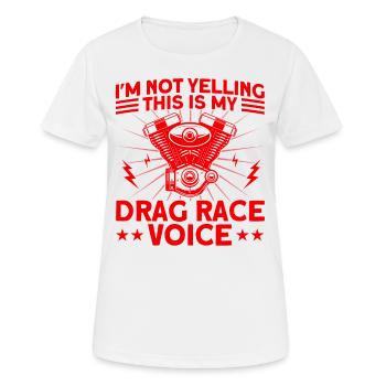 Drag Racer Drag Race Autorennen Geschenk - Frauen T-Shirt atmungsaktiv - Weiß - Vorne - AI Model Female 172 dark (172cm)