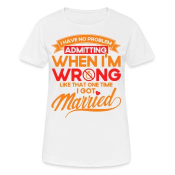 Ex Partner Scheidung Auflösung der Ehe Geschenk - Frauen T-Shirt atmungsaktiv - Weiß - Vorne - AI Model Female 172 dark (172cm)