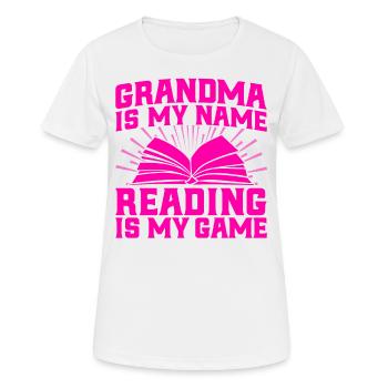 Grand-mère est mon nom Lire est mon jeu Lire un livre - T-shirt respirant Femme - blanc - Devant - AI Model Female 172 dark (172cm)