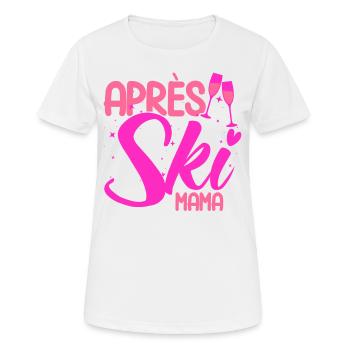 Apres Ski Après Ski Mama Geschenk - Frauen T-Shirt atmungsaktiv - Weiß - Vorne - AI Model Female 172 dark (172cm)