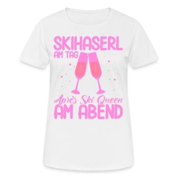 Apres Ski Skihaserl Am Tag Après Ski Queen Geschen - Frauen T-Shirt atmungsaktiv - Weiß - Vorne - AI Model Female 172 dark (172cm)