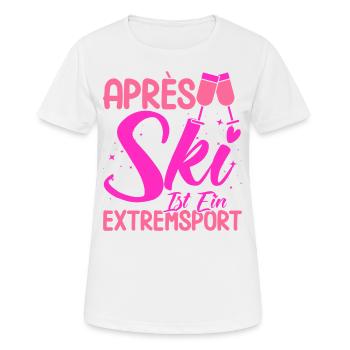 Apres Ski Après Ski Ist Ein Extremsport Geschenk - Frauen T-Shirt atmungsaktiv - Weiß - Vorne - AI Model Female 172 dark (172cm)