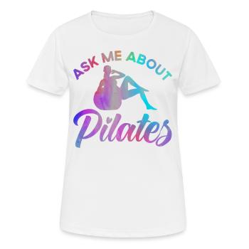 Pilates Posez-moi des questions sur Cadeau Pilates - T-shirt respirant Femme - blanc - Devant - AI Model Female 172 dark (172cm)