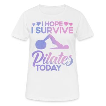 Pilates J’espère survivre aux affaires de Pilates aujourd’hui. - T-shirt respirant Femme - blanc - Devant - AI Model Female 172 dark (172cm)