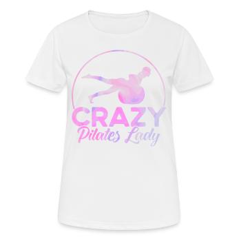 Pilates Crazy Pilates Lady Cadeau - T-shirt respirant Femme - blanc - Devant - AI Model Female 172 dark (172cm)