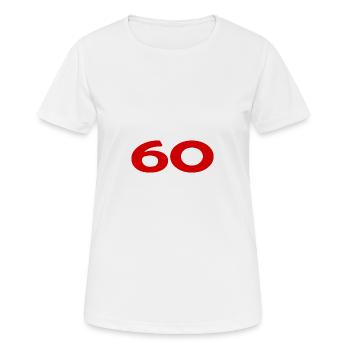 60. 60 ANS. 60e ANNIVERSAIRE. ANNIVERSAIRE 60 ANS. - T-shirt respirant Femme - blanc - Devant - AI Model Female 172 dark (172cm)