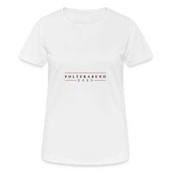 Polterabend 2025 - Frauen T-Shirt atmungsaktiv - Weiß - Vorne - AI Model Female 172 dark (172cm)