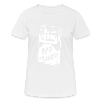 Bad Friends Cigarette - Frauen T-Shirt atmungsaktiv - Weiß - Vorne - AI Model Female 172 dark (172cm)