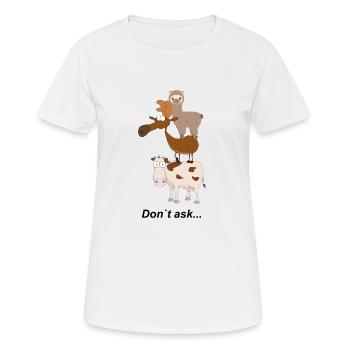Tierpyramide Don't ask - Frauen T-Shirt atmungsaktiv - Weiß - Vorne - AI Model Female 172 dark (172cm)